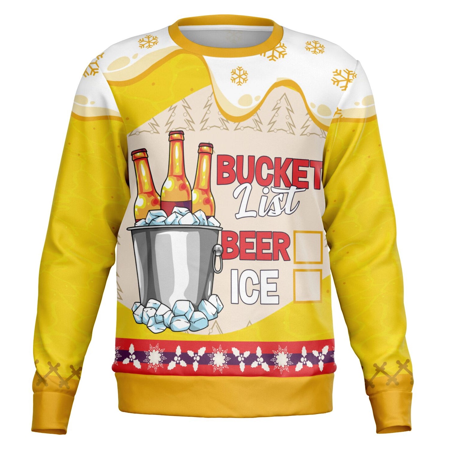 Bucket List: Beer and Ice Sweatshirt