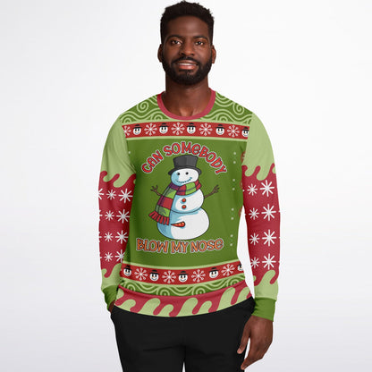Can Somebody Blow My Nose Snowman Sweatshirt